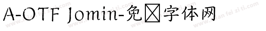 A-OTF Jomin字体转换